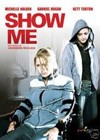 Show Me (2004)2.jpg